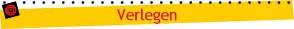 Verlegen